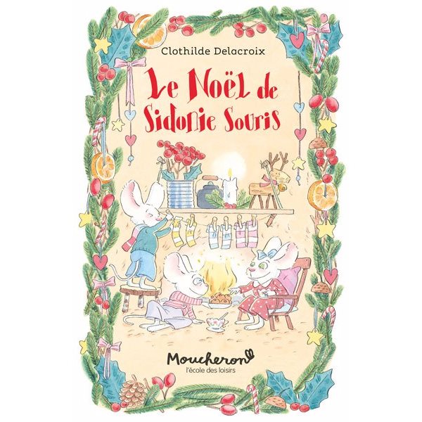 Le Noël de Sidonie Souris