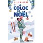 Le coloc de Noël, Addictives poche