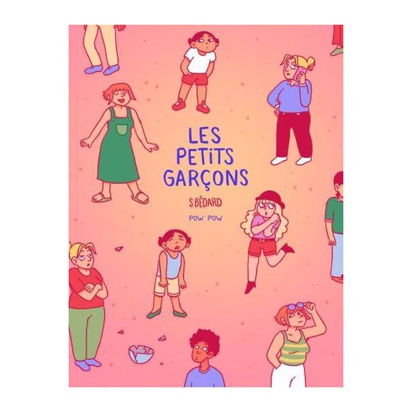 Les petits garçons [nouvelle édition]