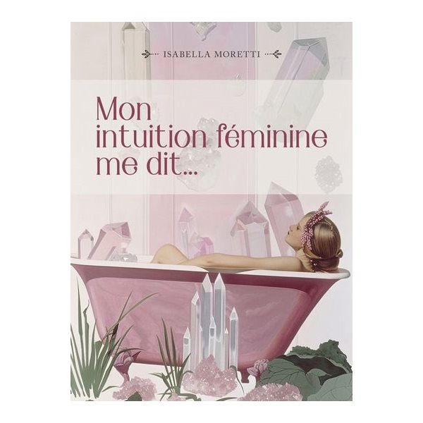 Cartes - Mon intuition féminine me dit...