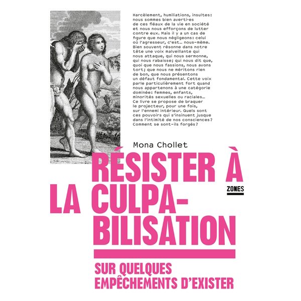 Résister à la culpabilisation : sur quelques empêchements d'exister