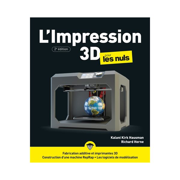 L'impression 3D pour les nuls