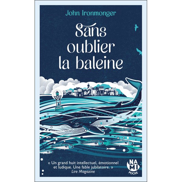 Sans oublier la baleine