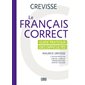 Le français correct : guide pratique des difficultés, Grevisse langue française