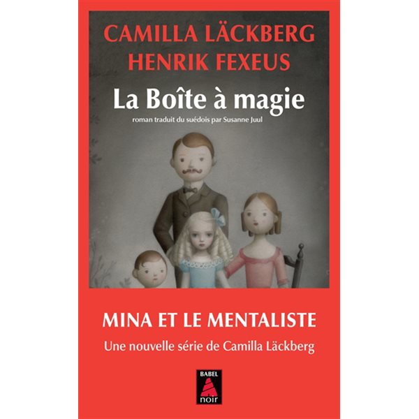 La boîte à magie, Babel. Babel noir