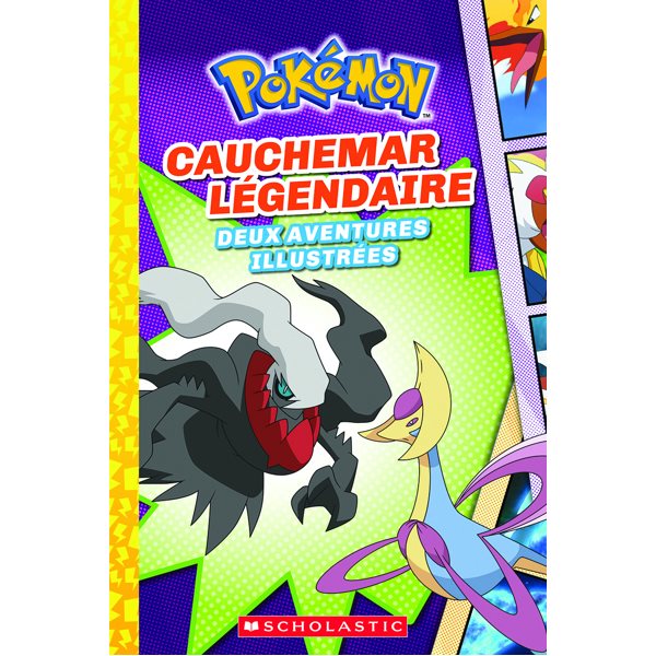 Cauchemar légendaire, Tome 4, Pokémon - Deux aventures illustrées