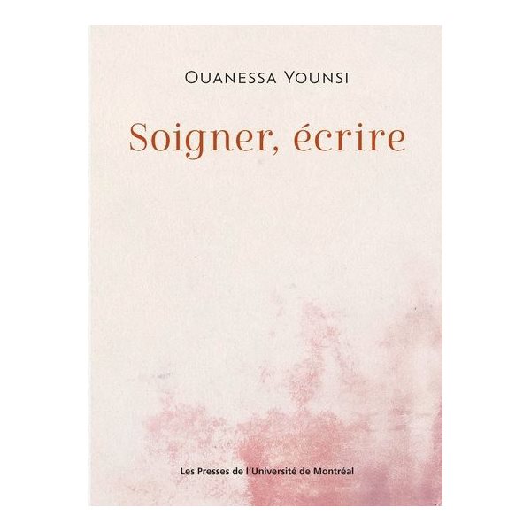 Soigner, écrire