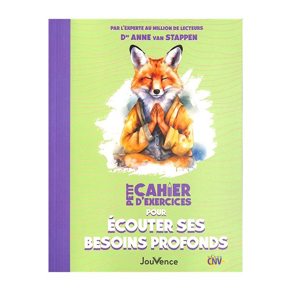 Petit cahier d'exercices pour écouter ses besoins profonds