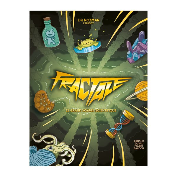 Fractale : le grand voyage scientifique