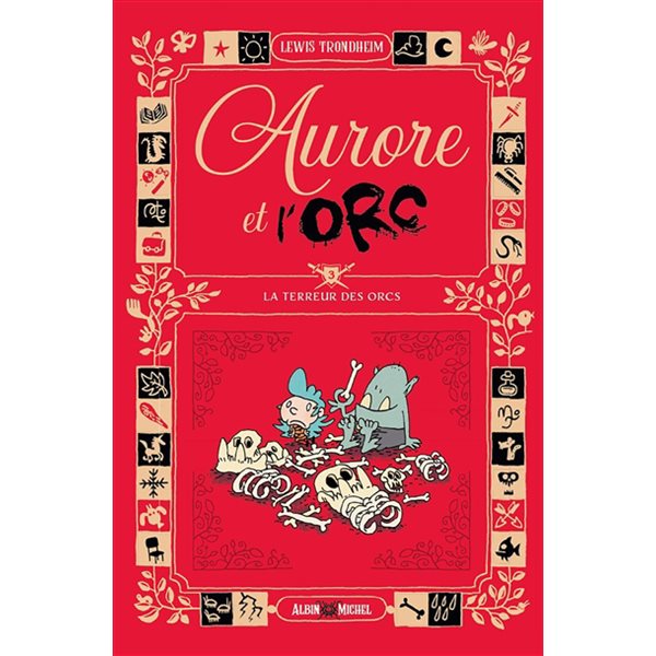 La terreur des orcs, Tome 3, Aurore et l'orc