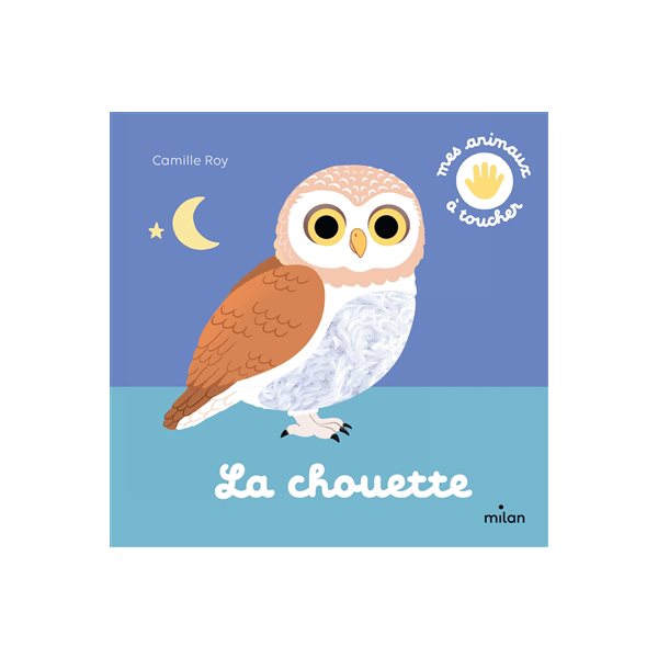 La chouette, Mes animaux à toucher