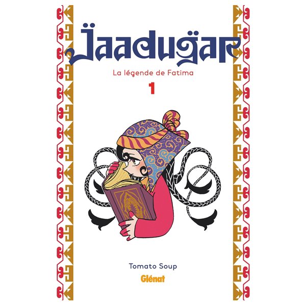 Jaadugar, la légende de Fatima, Vol. 1