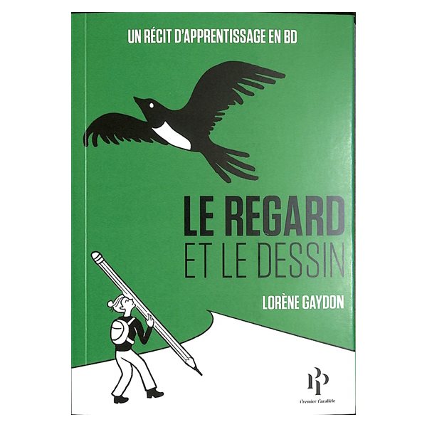 Le regard et le dessin : un récit d'apprentissage en BD