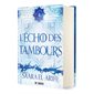 L'écho des tambours, Tome 2, Le dernier combat (ed collector)