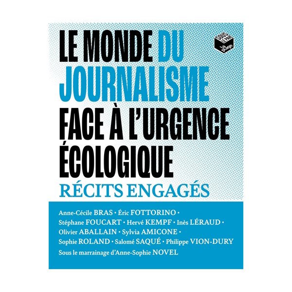 Le monde du journalisme face à l'urgence écologique : récits engagés