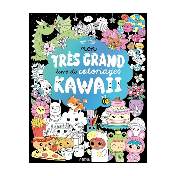 Mon très grand livre de coloriages kawaii