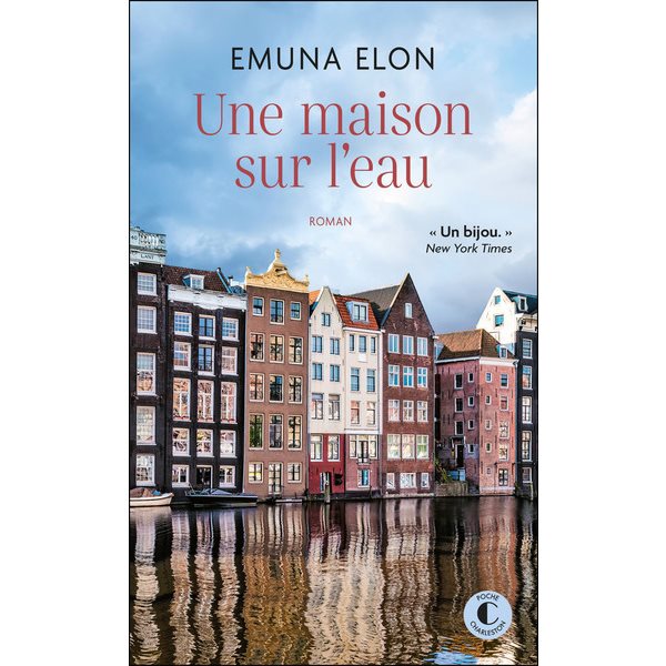 Une maison sur l'eau, Poche