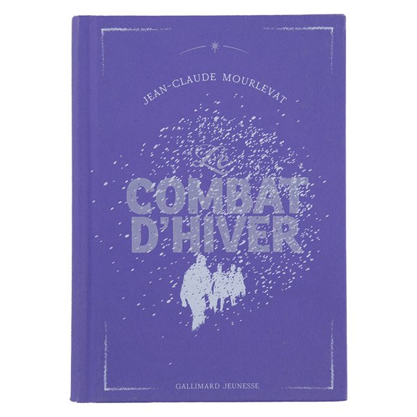 Le combat d'hiver (ed. collector)