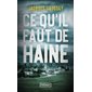 Ce qu'il faut de haine, Pocket. Thriller, 19330