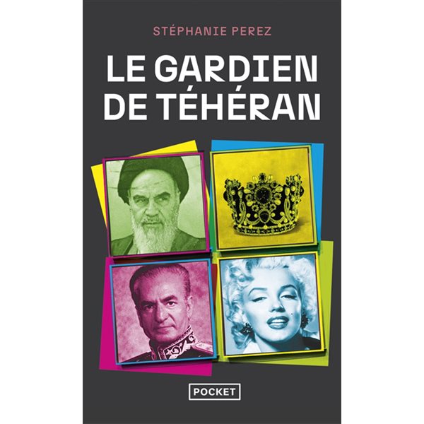 Le gardien de Téhéran, Pocket. Roman, 19303