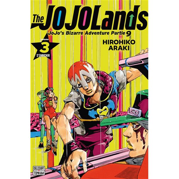 S'enrichir, The Jojolands : Jojo's bizarre adventure, 3