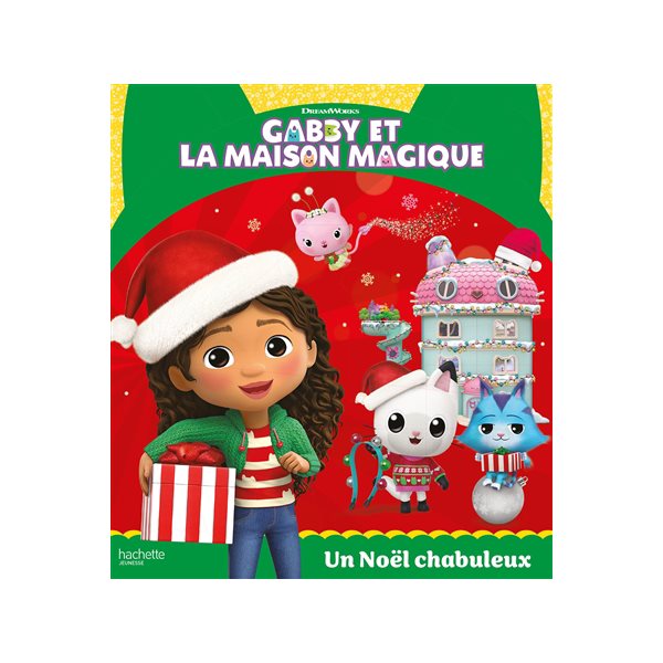 Un Noël chabuleux, Gabby et la maison magique