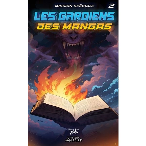 Mission spéciale, Tome 2, Les gardiens des mangas