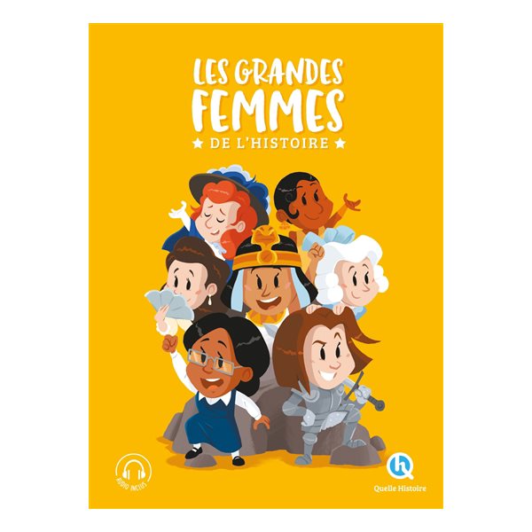 Les grandes femmes de l'histoire