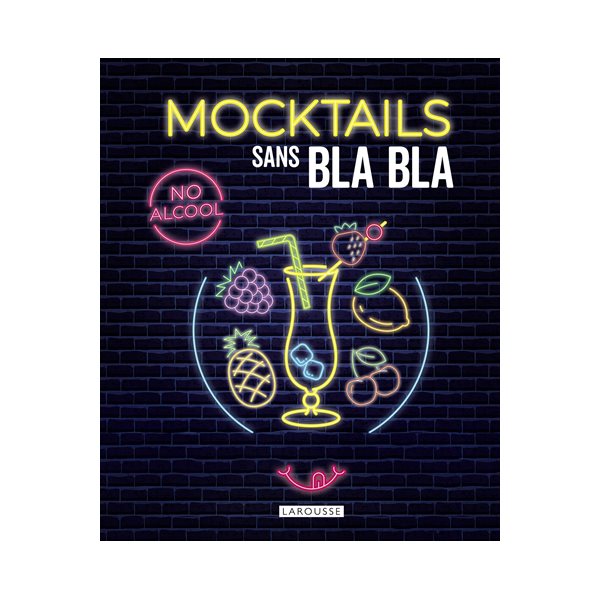 Mocktails sans blabla : no alcool