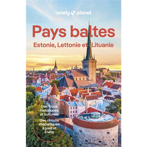 Pays baltes : Estonie, Lettonie et Lituanie