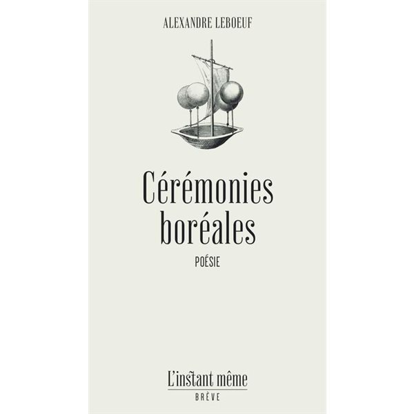 Cérémonies boréales : Rituels, oracles et autres rêves