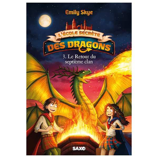 Le retour du septième clan, Tome 3, L'école secrète des dragons