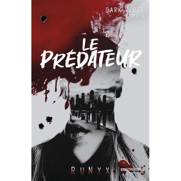 Le prédateur, Tome 1, Dark verse