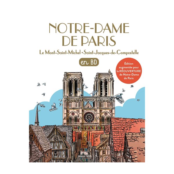 Notre-Dame de Paris : en BD, Les chercheurs de Dieu