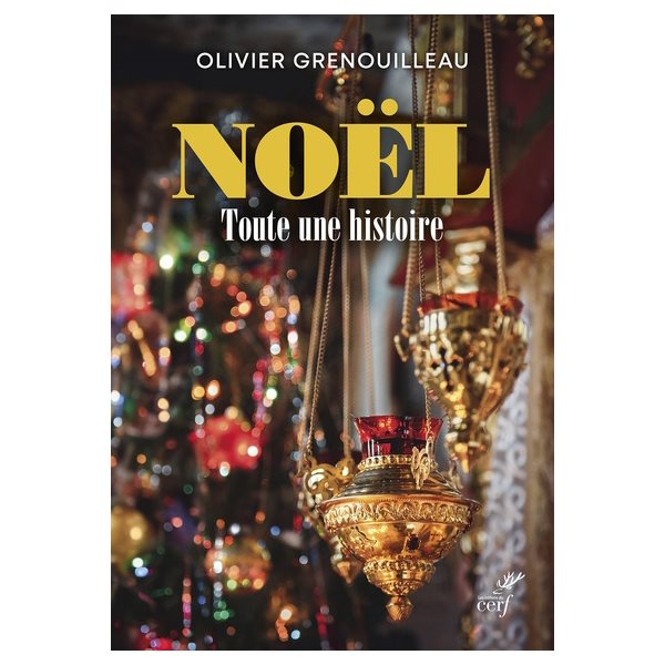 Noël : toute une histoire