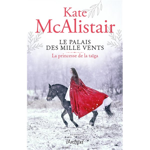 La princesse de la taïga, Tome 3, Le palais des mille vents