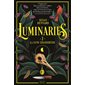 La lune chasseresse, Tome 2, Luminaries