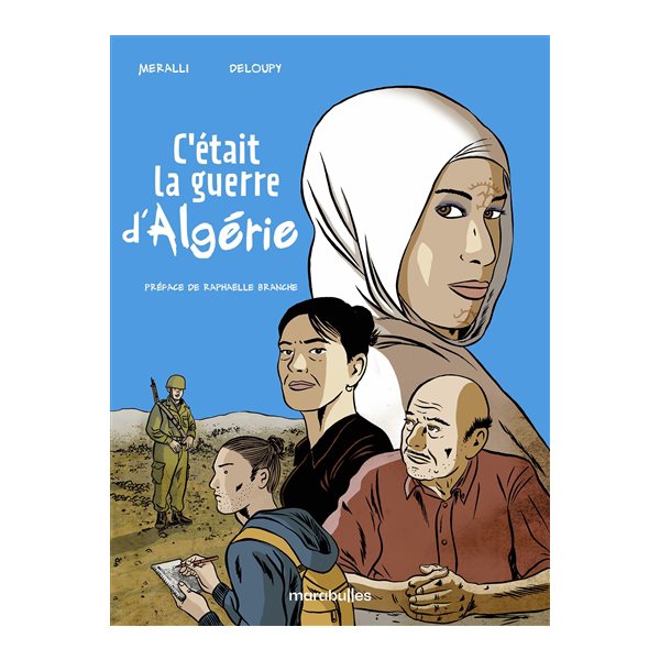 C'était la guerre d'Algérie