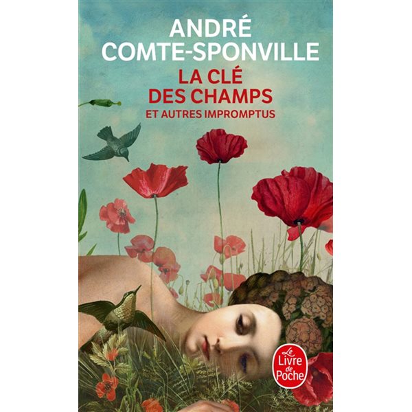 La clé des champs : et autres impromptus, Le Livre de poche. Documents, 37789