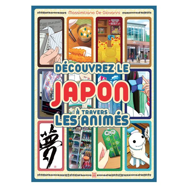 Découvrez le Japon à travers les animés