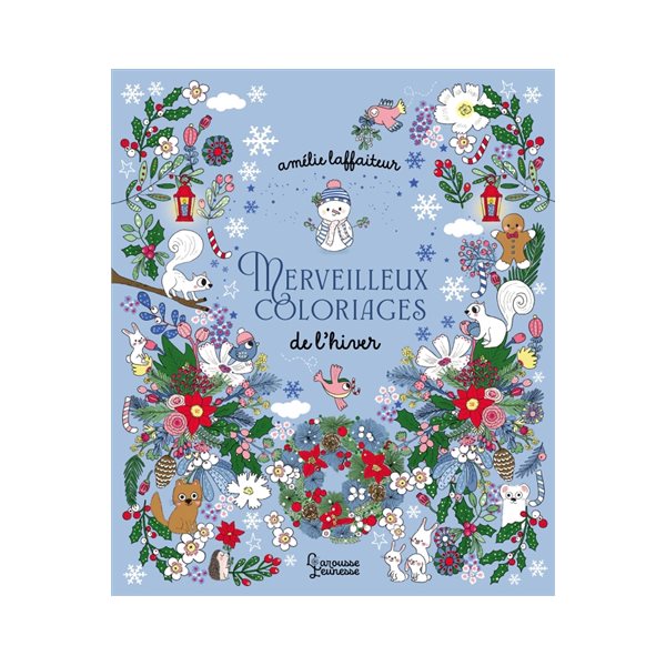 Merveilleux coloriages : C'est l'hiver