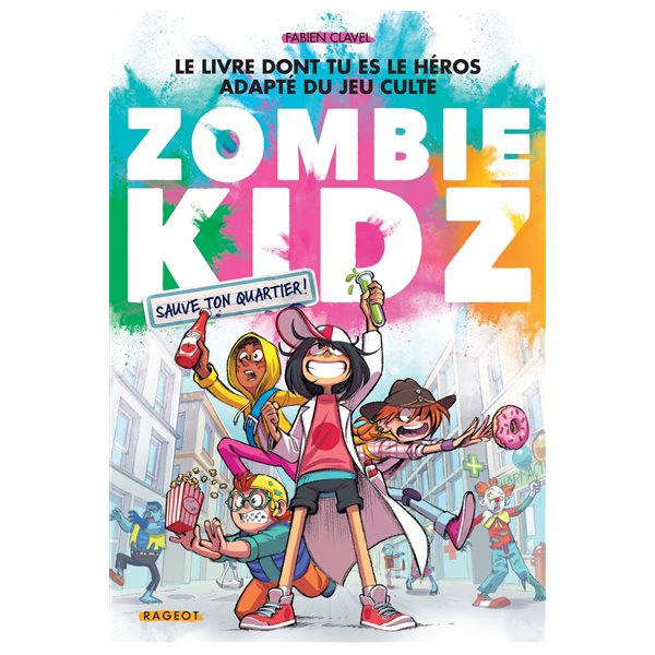 Sauve ton quartier !, Zombie kidz