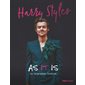 Harry Styles : as it is : la biographie illustrée, parfaitement indépendante et totalement non officielle