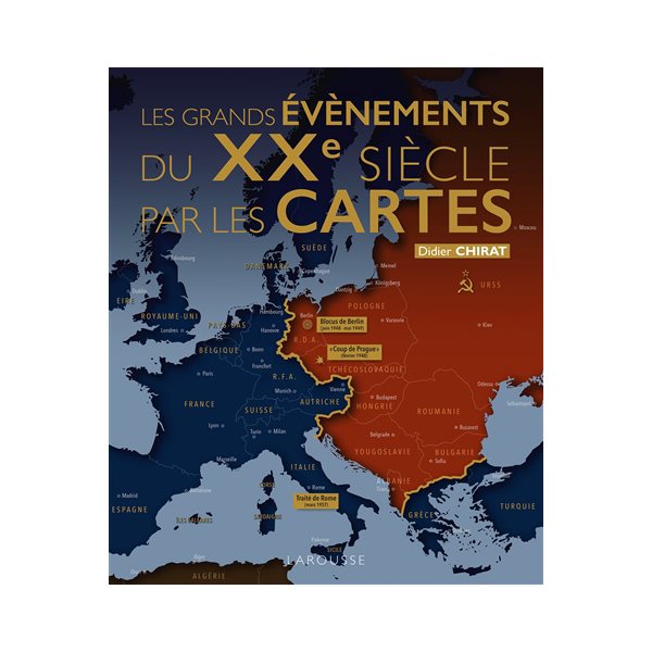 Les grands événements du XXe siècle par les cartes