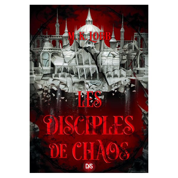 Les disciples du chaos, Tome 2, Les sept Saints sans visage