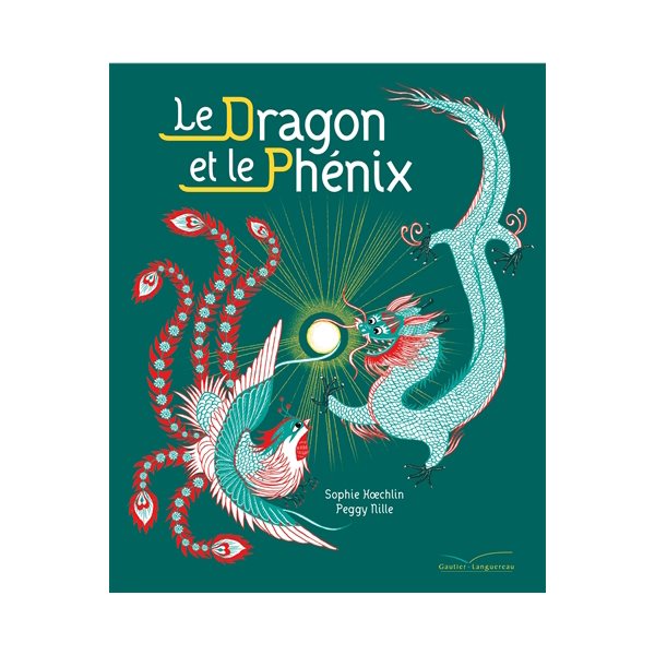 Le dragon et le phénix