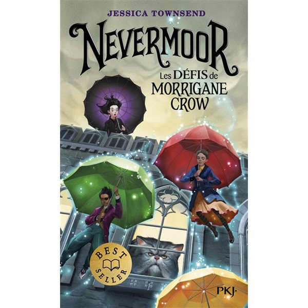 Les défis de Morrigane Crow, Nevermoor, 1