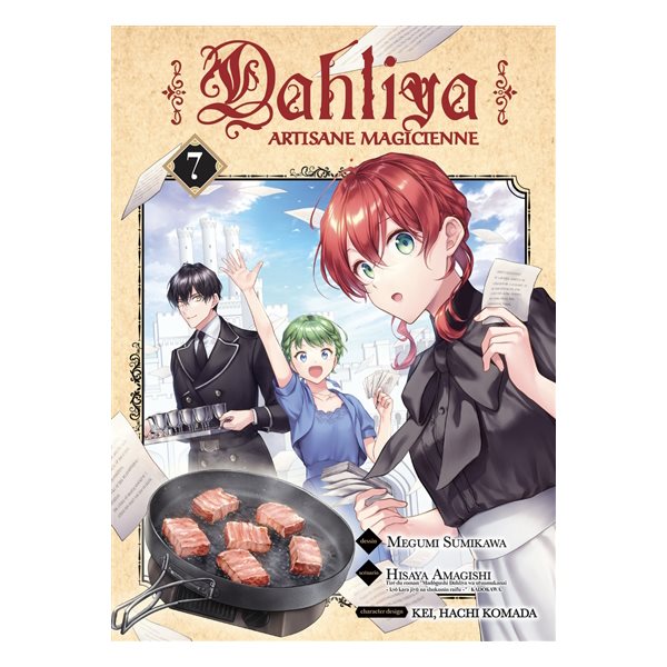 Dahliya : artisane magicienne, Vol. 7