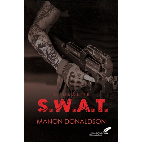 Dualité, Tome 1, SWAT