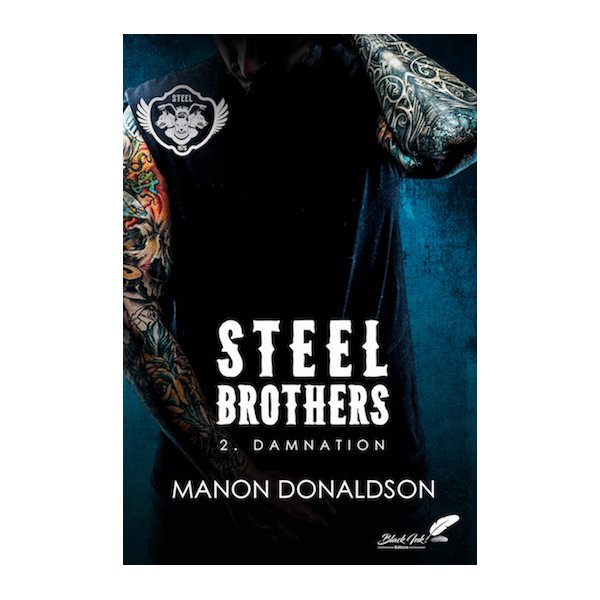 Damnation, Tome 2, Steel brothers